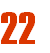 22